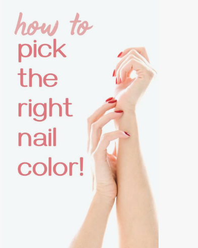 A graphic titled "how to pick the right nail color!" featuring a pair of hands with classic red fingernail polish.