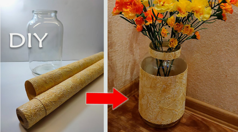A before and after display showing a plain glass jar and textured wallpaper transformed into a decorative flower vase for DIY crafts using things you have at home.